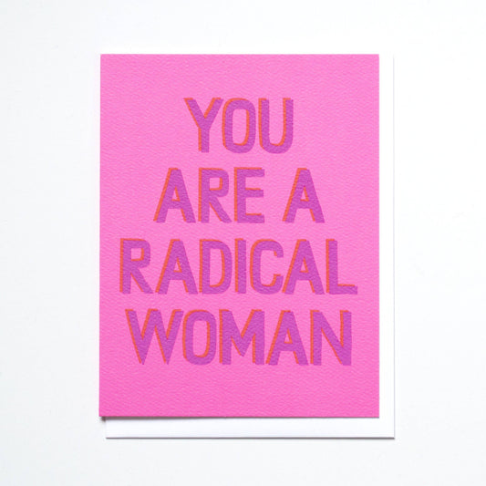 Banquet Workshop - You Are a Radical Woman! Note Card